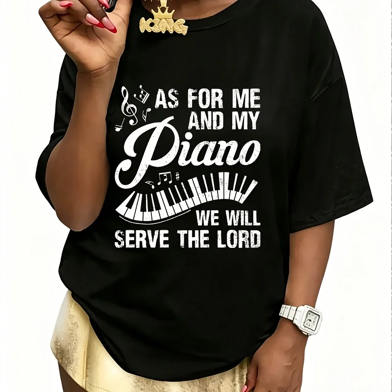 As for Me and My Piano We Will Serve the Lord - Pianist Women's 100% Cotton T-Shirt Fun Print Short Sleeve Top Casual Round Neck Tee S-5Xl