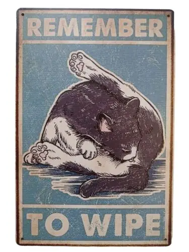 Remember To Wipe Cat Licking Butt 12