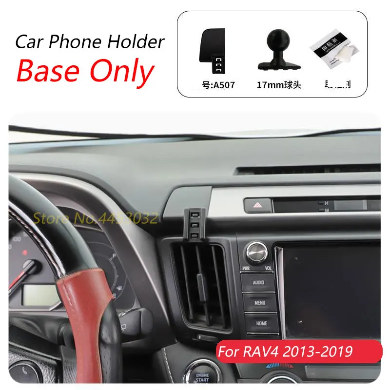 For Toyota RAV4 2013-2019 Car Phone Holder Special Fixed Bracket Base 17mm Not Blocking Air Outlet Interior Accessories