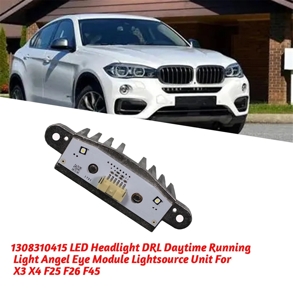 Carro LED DRL Módulo Farol, Fonte de luz para BMW X3, X4, F25, F26, F45, Angel Eye Módulo de Controle, 6002TZ0120, 1308310415, 2pcs