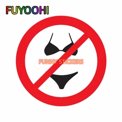 FUYOOHI Nudist Zone Theme Pattern Personality Car Stickers and Decals Waterproof Boats Yachts Saunas Door Decoration