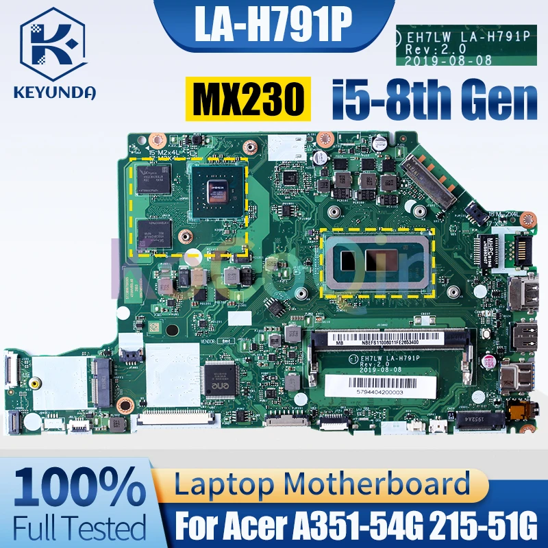 LA-H791P For Acer A351-54G 215-51G Notebook Mainboard i5-8/10th Gen MX230 NBHM111002 NBEFS11006 Laptop Motherboard Full Tested