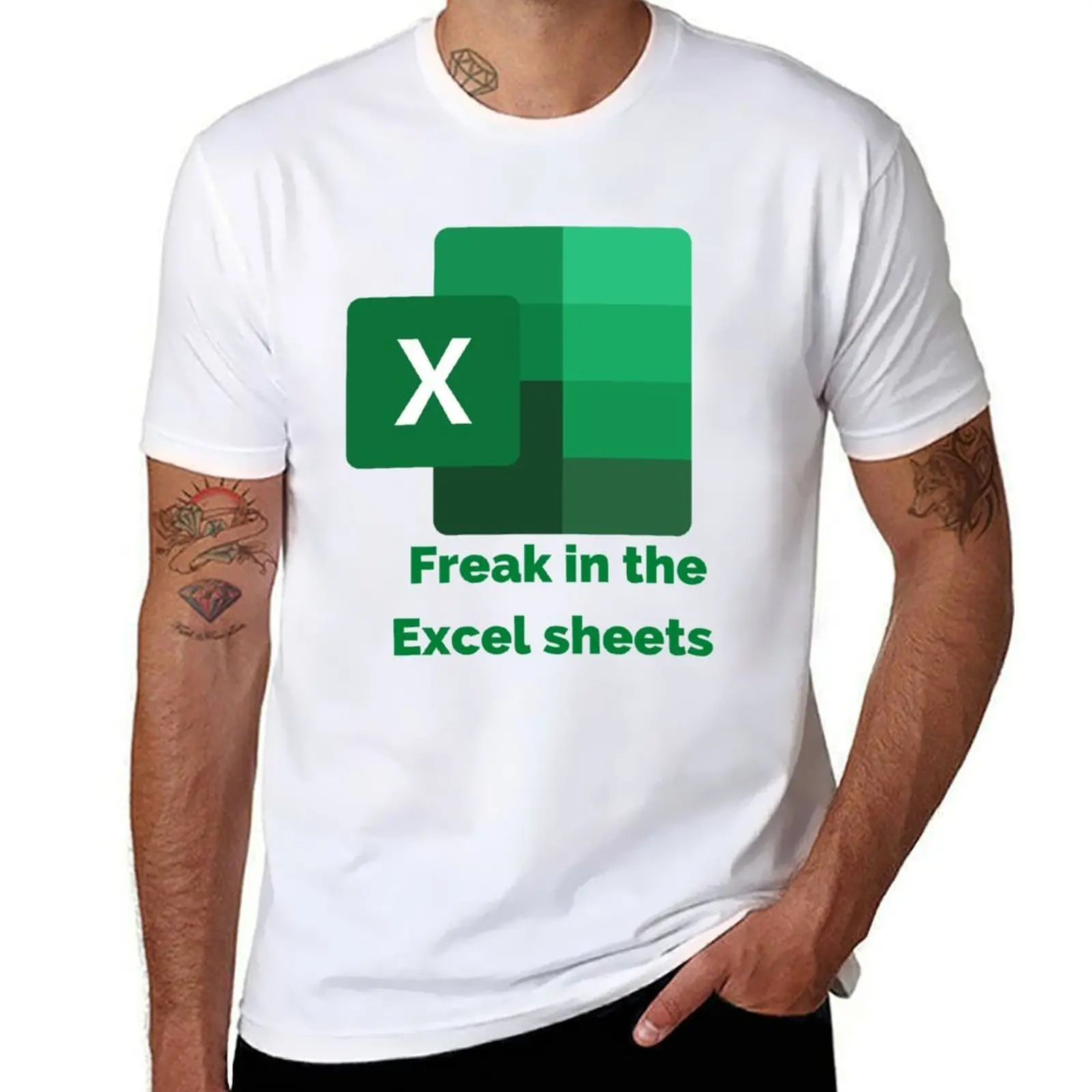 

Freak in The Excel Sheets T-Shirt t shirt man luxury man t shirt summer T-Shirt
