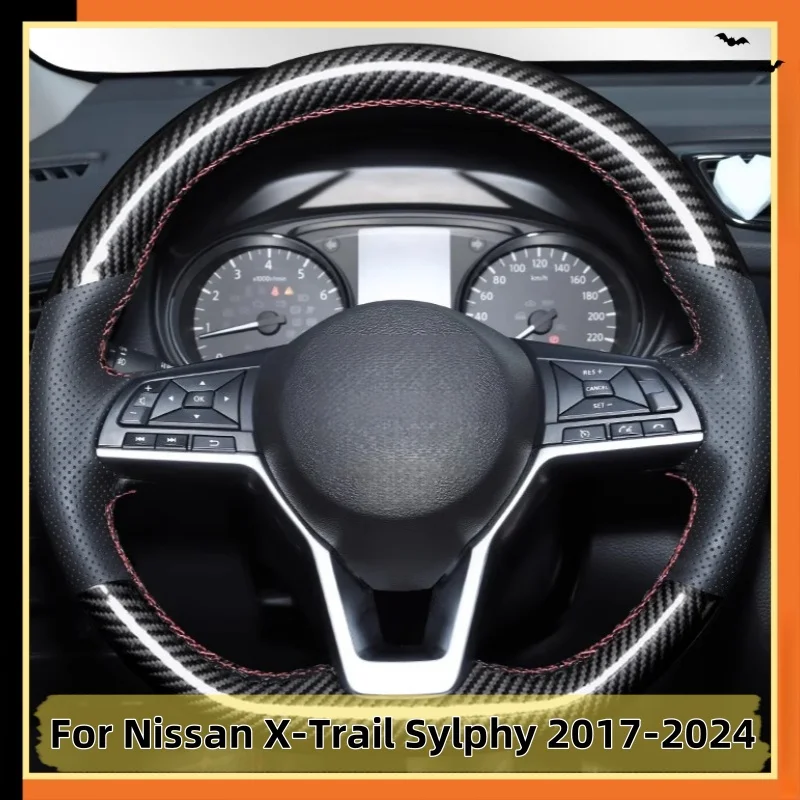 

Car Steering Wheel Cover Hand-Sewn Carbon Fiber Leather For Nissan X-Trail Sylphy 2017-2024 Car Interior Accessories