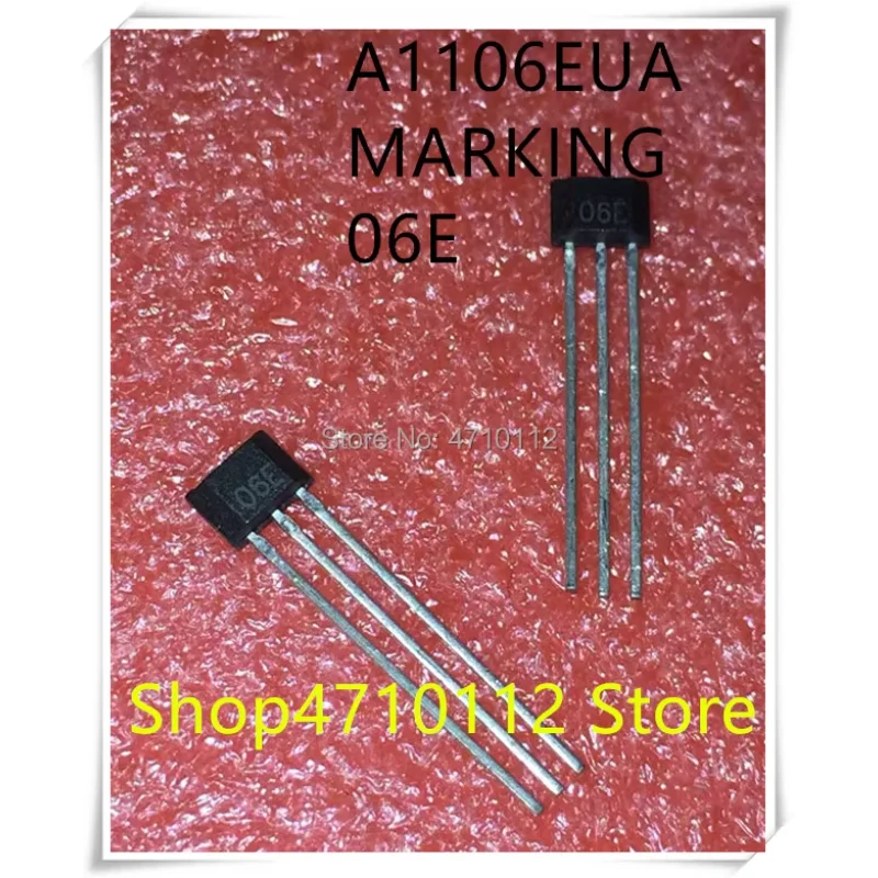 IC NEW 10PCS A1106EUA A1106 MARKING 06E TO-92S IC