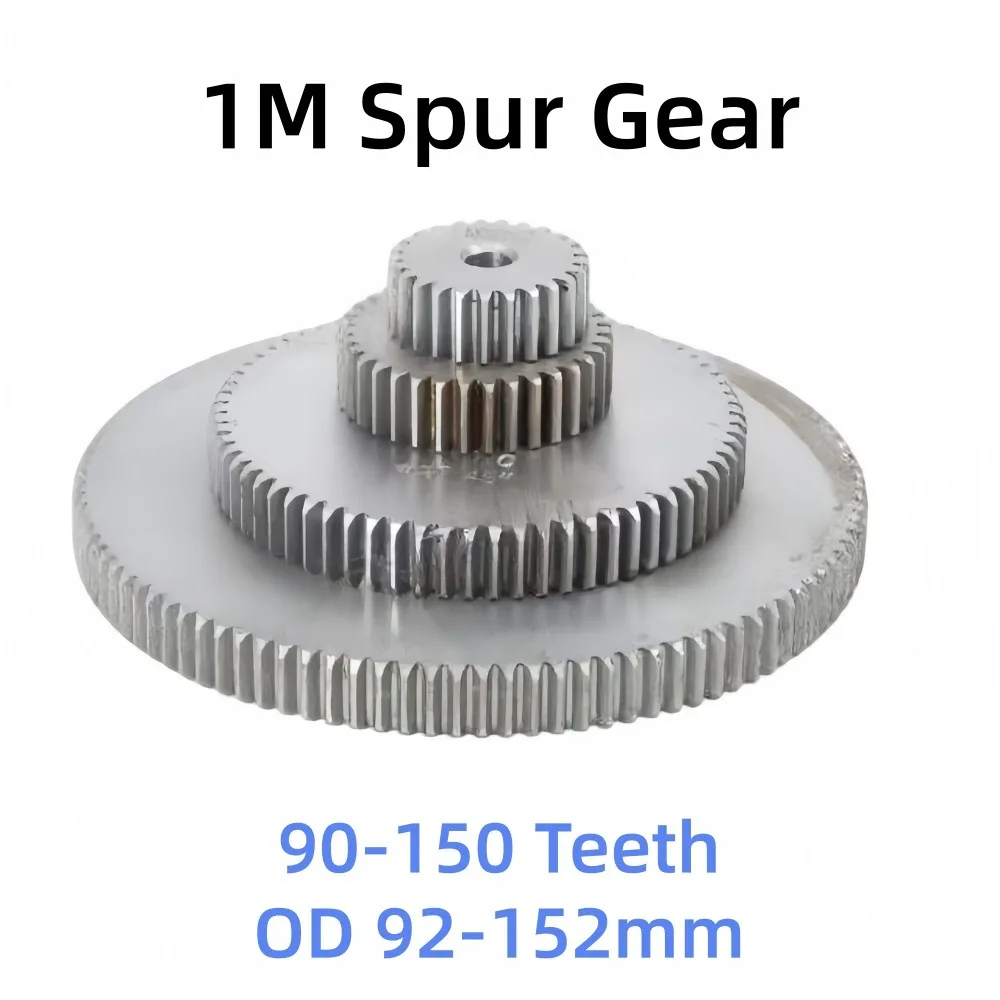 1M 1 Modulus Spur Gear Cylindrical Pinion Gear 90~150 Teeth Outer Diameter 14-152mm Wear Resistant Metal Gear Mechanical Parts