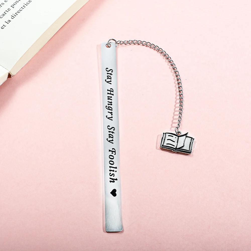 Stay Hungry Stay Stupid Stainless Steel Text Bookmark, A Thoughtful Reading Gift for Bookworms