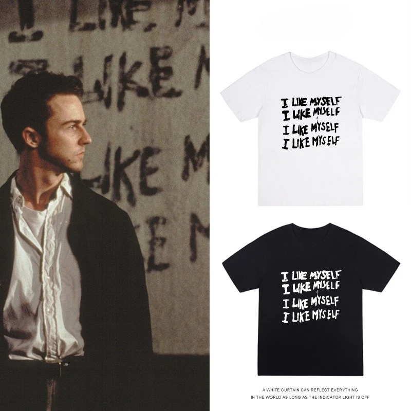 

American Drama Fight Club Fight Club I Like Myself Letter Print Men's and Women's Loose Cotton Short Sleeve T-Shirt