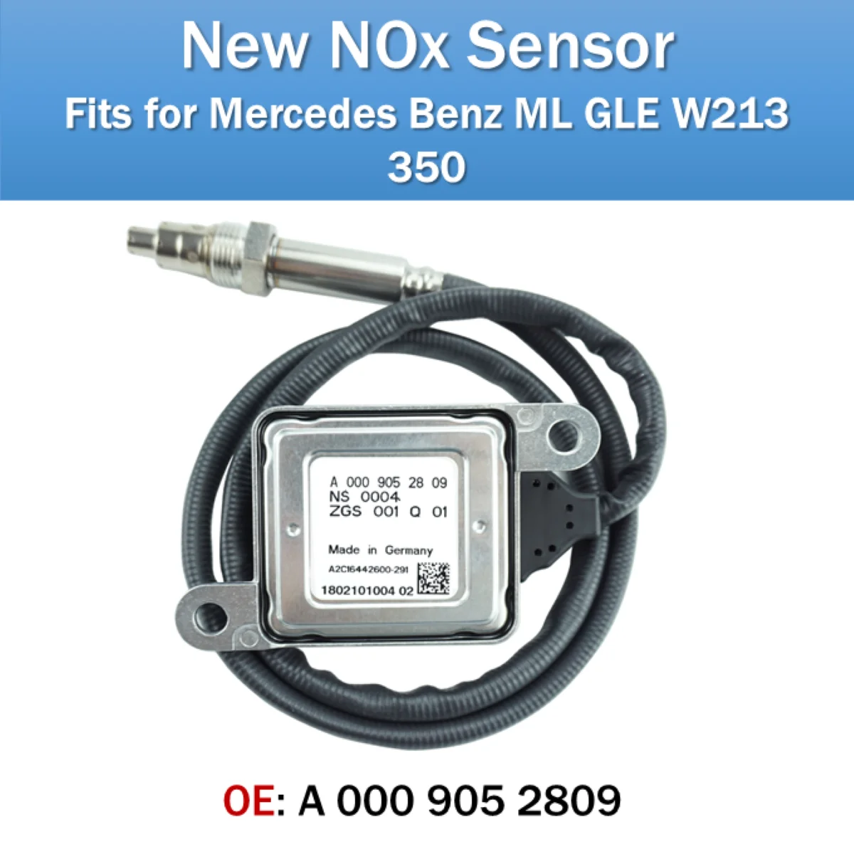 

Fits for Mercedes Benz ML GLE W213 350 NOx Sensor OE A0009052809 New Nitrogen Oxides Sensor