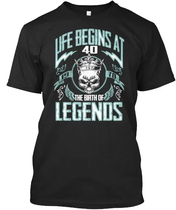100% Cotton Brand New Life Begins At 40 1978 Standard Unisex T-Shirt Summer Tee Shirt