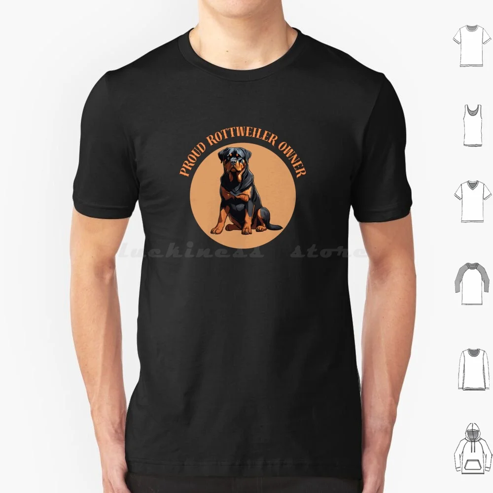 Proud Rottweiler Owner Cute Design Gift For People Who Love Animals T Shirt Cotton Men Women DIY Print Dog Breed Rottweiler