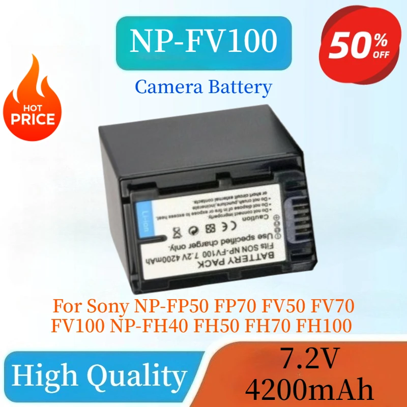 

High Quality 7.2V 4200mAh NP-FV100 Replaceable Camera Battery For Sony NP-FP50 FP70 FV50 FV70 FV100 NP-FH40 FH50 FH70 FH100