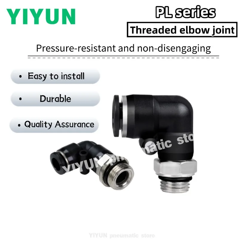 

PL4-M5 PL4-01 02 03 04 PL6-M5 PL6-01 PL6-02 PL6-03 PL6-04 PL8-01 PL8-02 PL10-01 PL10-02 Threaded Elbow Joint Fittings PL Series