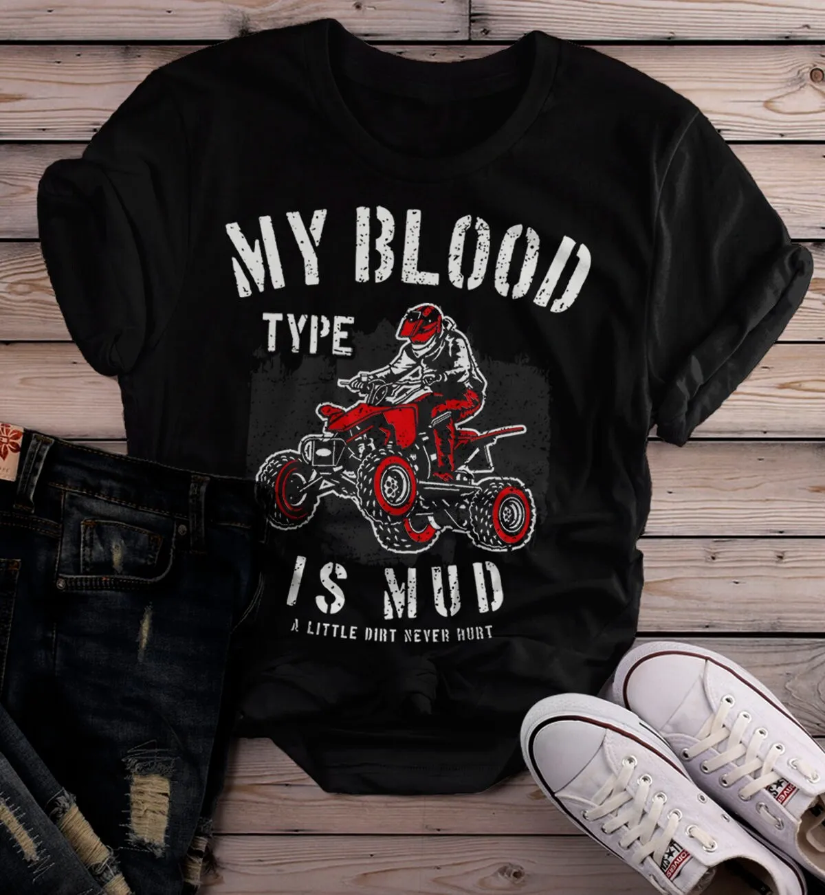 Women's ATV T Shirt 4 Wheeler Blood Type Mud Wheeling