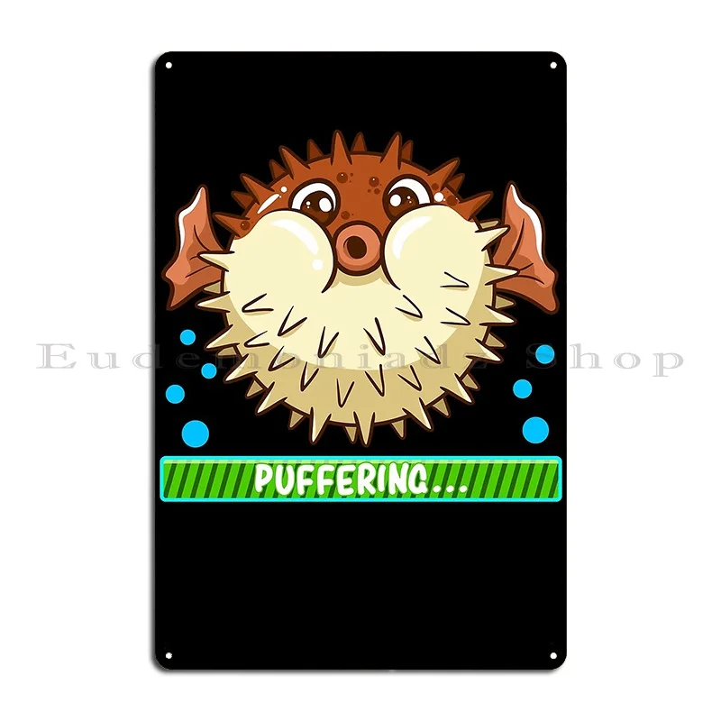 Pufferfish Puffer Fish Puffering Frittata Metal Sign Wall Cave Print Mural Decoration Plaques Tin Sign Poster