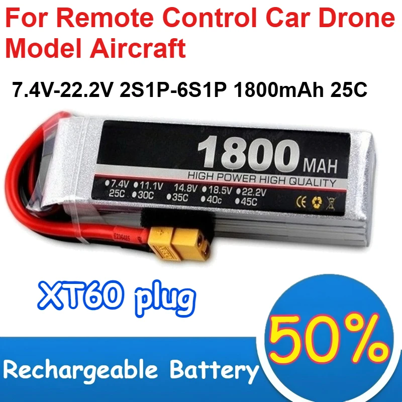 

7.4V-22.2V 2S1P-6S1P 1800mAh Polymer Lithium Battery 25C High Magnification for Drone Model Aircraft Remote Control Car Battery
