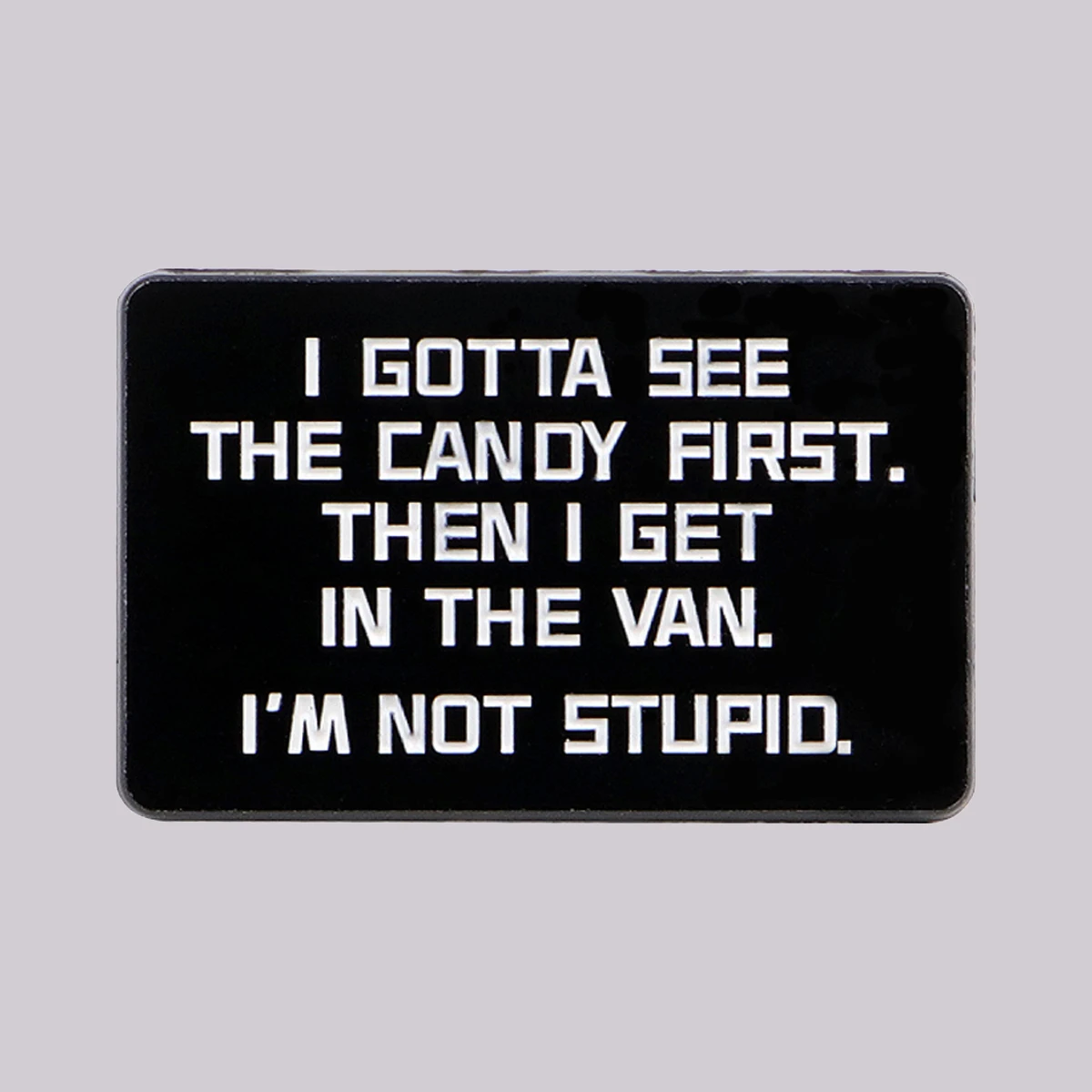 Humorous Quotes Enamel Pin Funny Brooch Pines Lapel Pins Badge on Backpack Clothing Accessories Fashion Jewelry Adult Gifts
