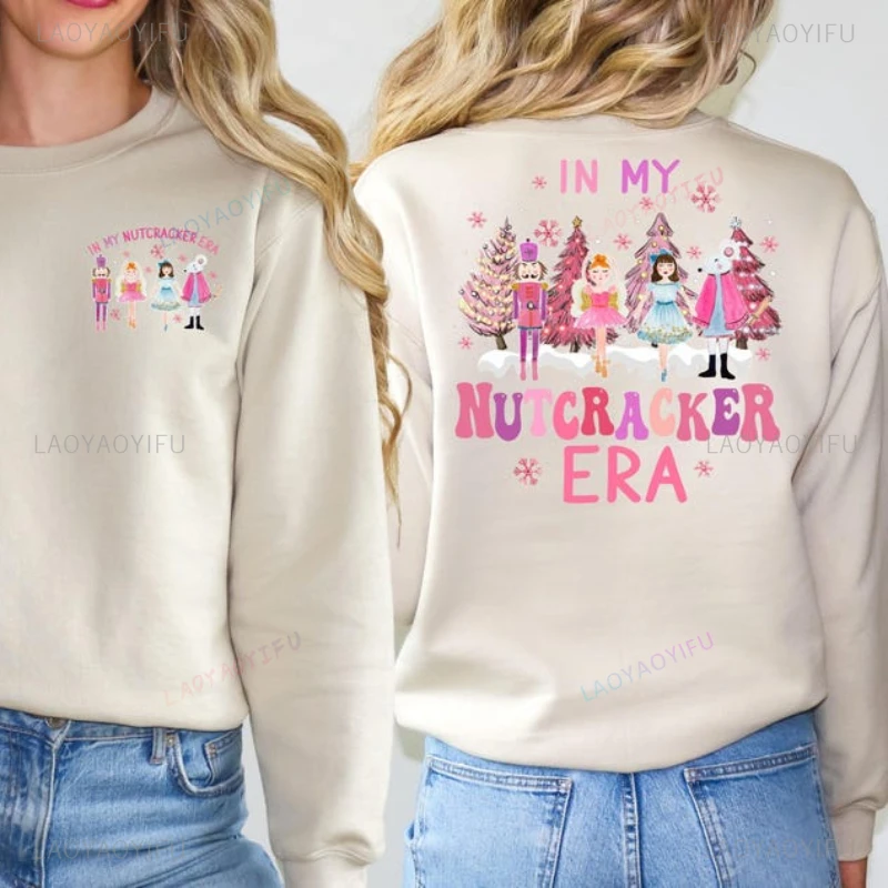 In My Nutcracker Era Cute Christmas Woman Man Sweatshirt Trendy Sugar Plum Fairy Crewneck Hoodie Christmas Holiday Long Sleeve