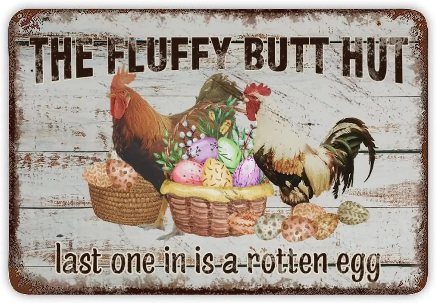 Farm Rooster Hen Tin Sign Last on in is A Rotten Egg Meal Sign Farm Animal Floral Nature Style Iron Poster Painting