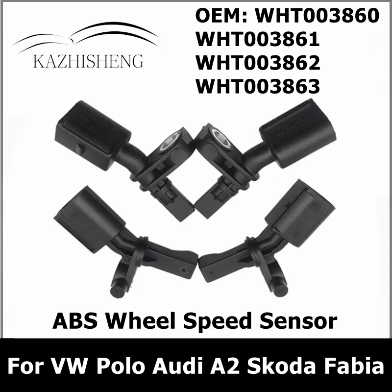 4Pcs ABS Wheel Speed Sensor for VW Fox Polo Audi A2 Seat Cordoba Skoda Fabia Roomster WHT003860 WHT003861 WHT003862 WHT003863