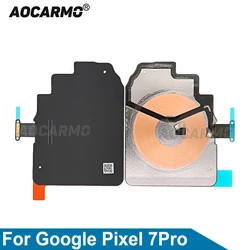 Aocarmo For Google Pixel 7Pro 7A 7 Pro Wireless Charging Induction Coil NFC Module Replacement Parts