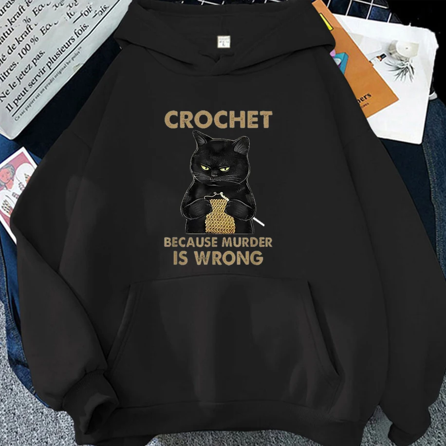 

Crochet Because Murder Is a Printing Mistake Men Women Hoodies Manga Winter Comfy Soft Breathable Unisex Clothing Harajuku Top