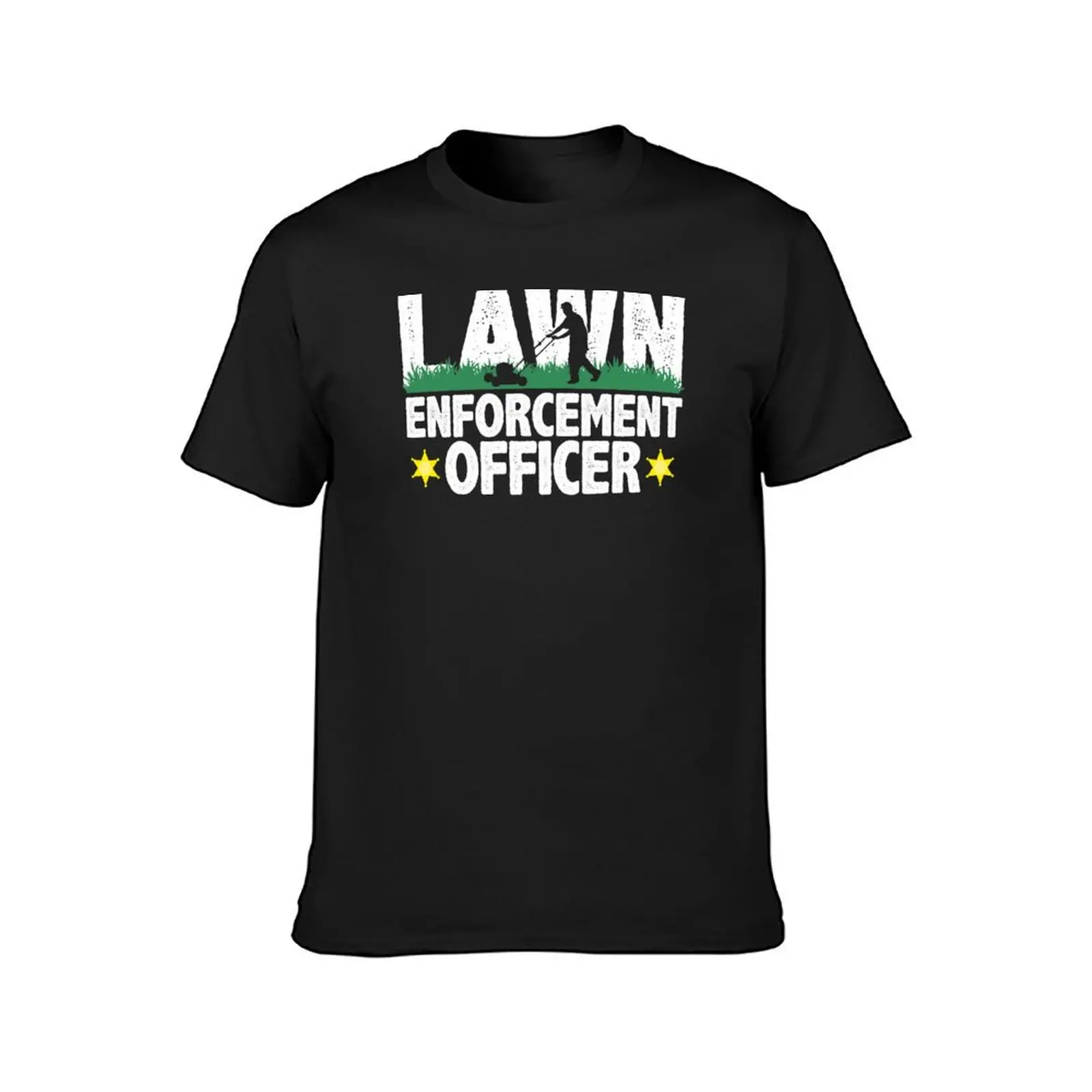 Lawn Enforcement Officer Funny Gardening Mowing Lover Gift Lawn Mover Design T-Shirt plain customizeds for a boy Men's clothing