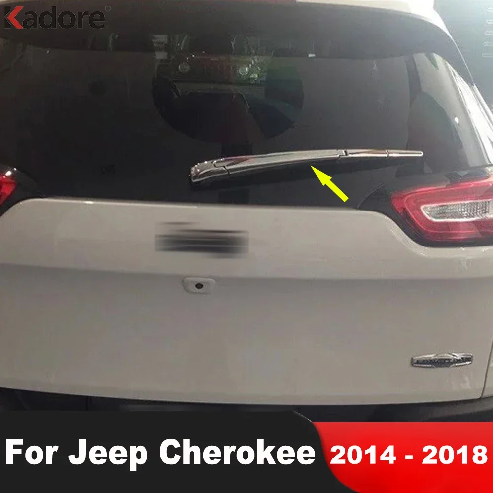 

For Jeep Cherokee 2014 2015 2016 2017 2018 Chrome Car Accessories Rear Window Wiper Cover Trim Tail Windscreen Wipers Arm Blade