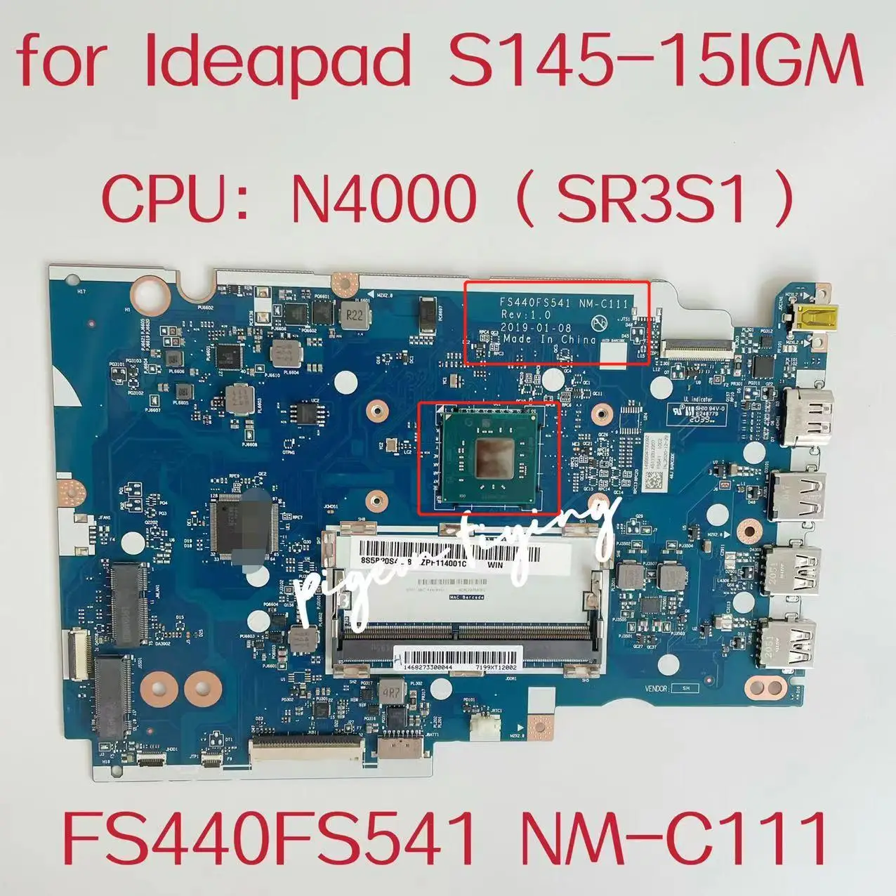 

FS440FS541 NM-C111 Mainboard For Ideapad S145-15IGM Laptop Motherboard CPU:N4000 SR3S1 DDR4 FRU:5B20S42281 5B20S42282 Test OK