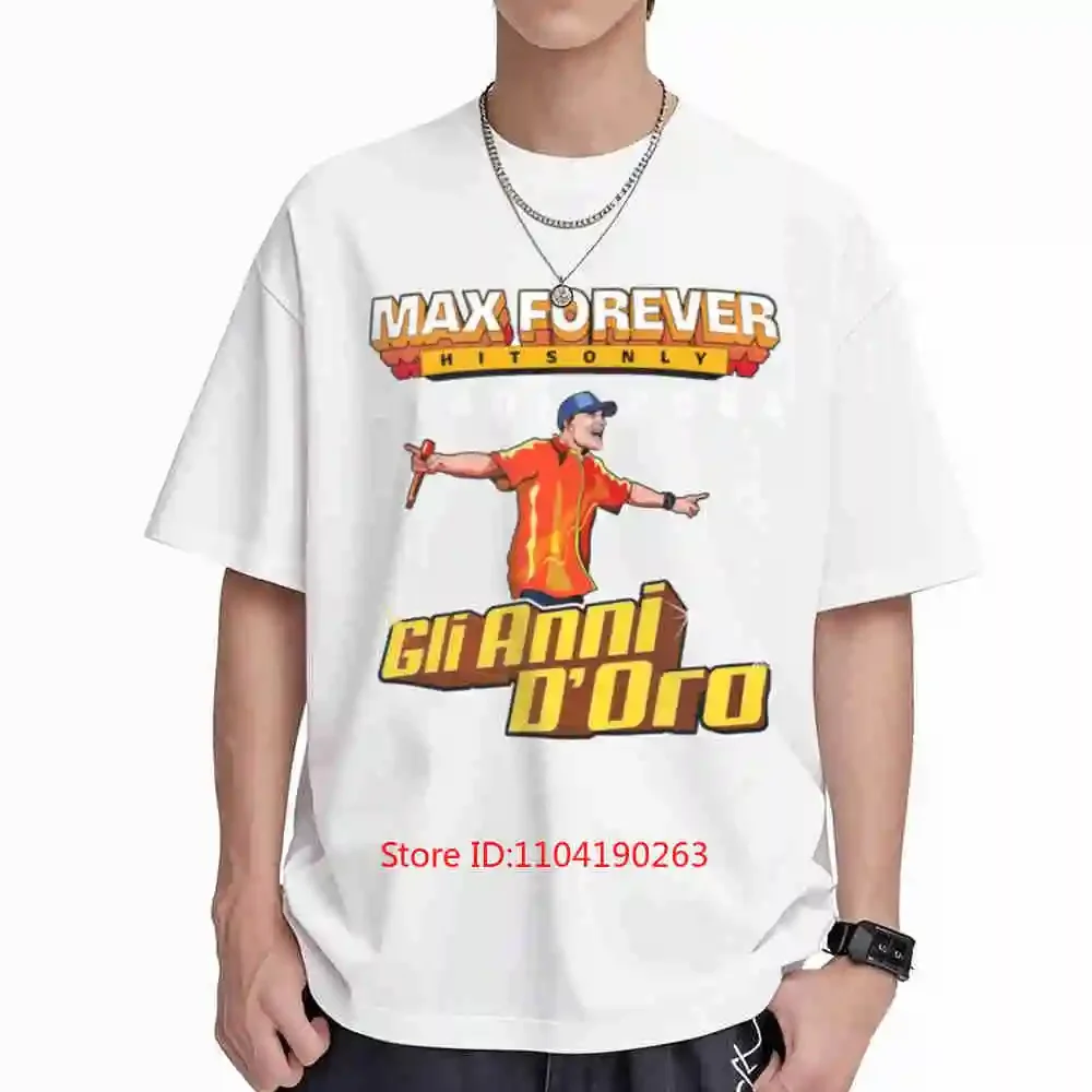 Max Pezzali Forever Hits Only The Golden Years 883 Italian Music Short Sleeve Tee 100% Cotton T-Shirt