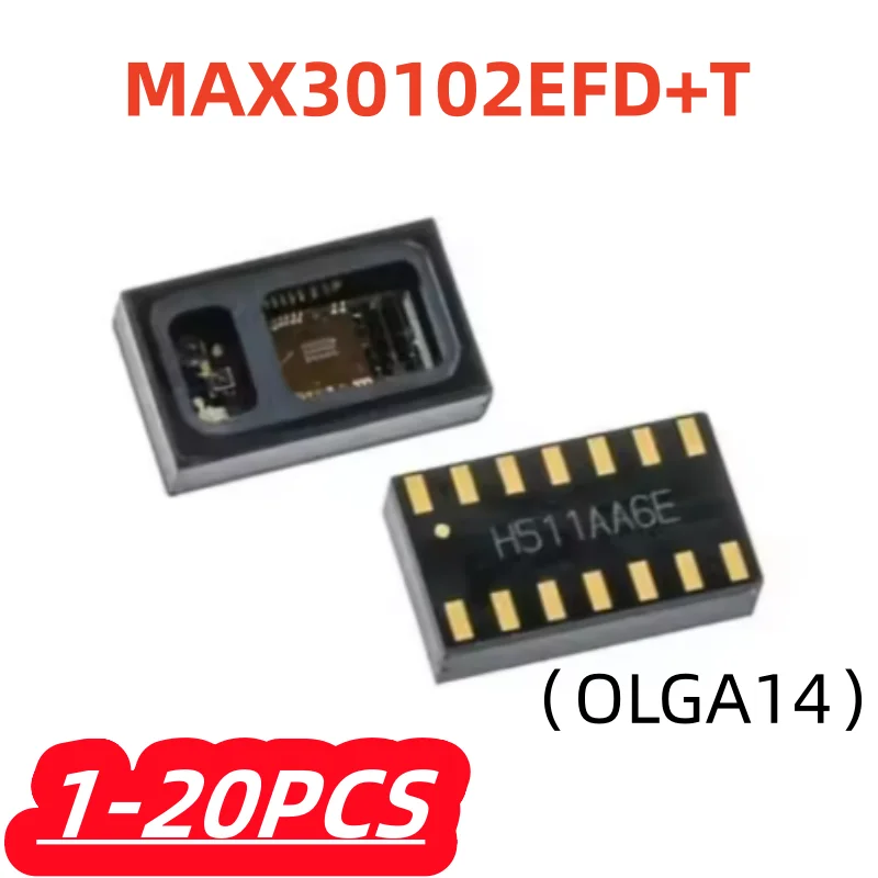 1-20Pcs/lot 100% New MAX30102 MAX30102EFD+ H511AA6E MAX30102EFD+T OLGA14 Heart rate and blood oxygen Sensor Module Original