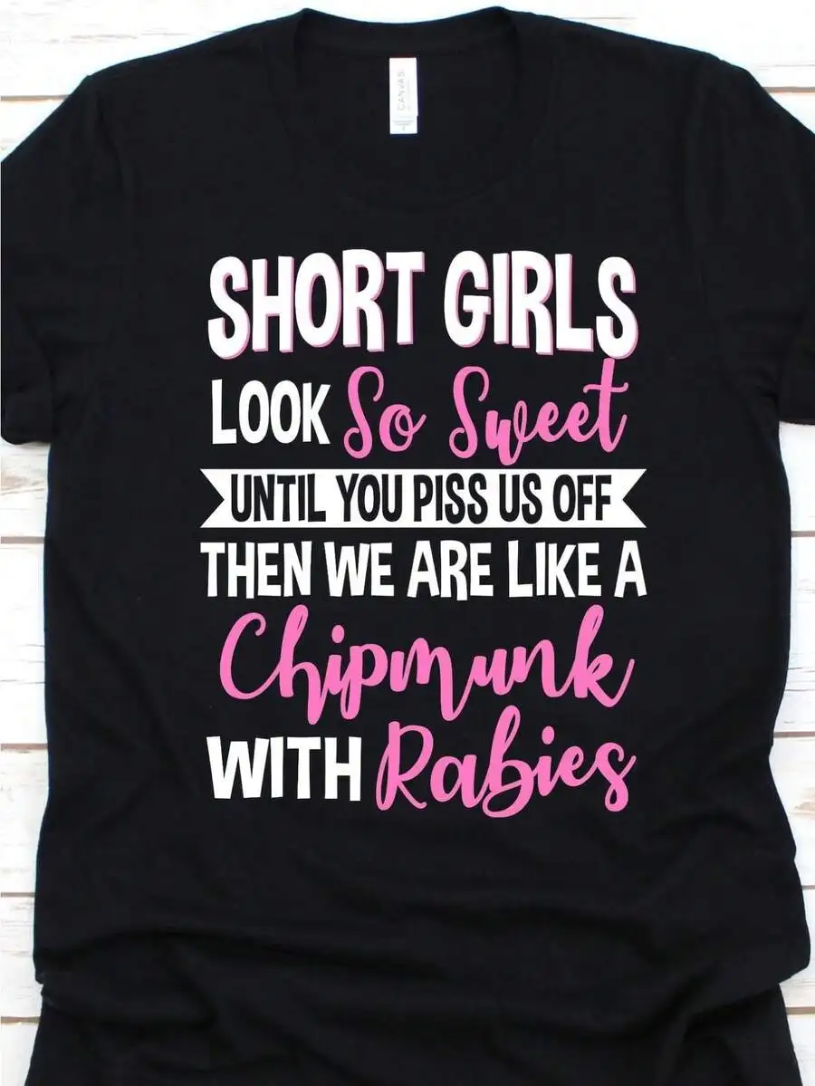Women Trendy Short Girls Look Sweet Until You Piss Us Off Crewneck Short Sleeve T Shirt Funny Text Everyday Wear Top