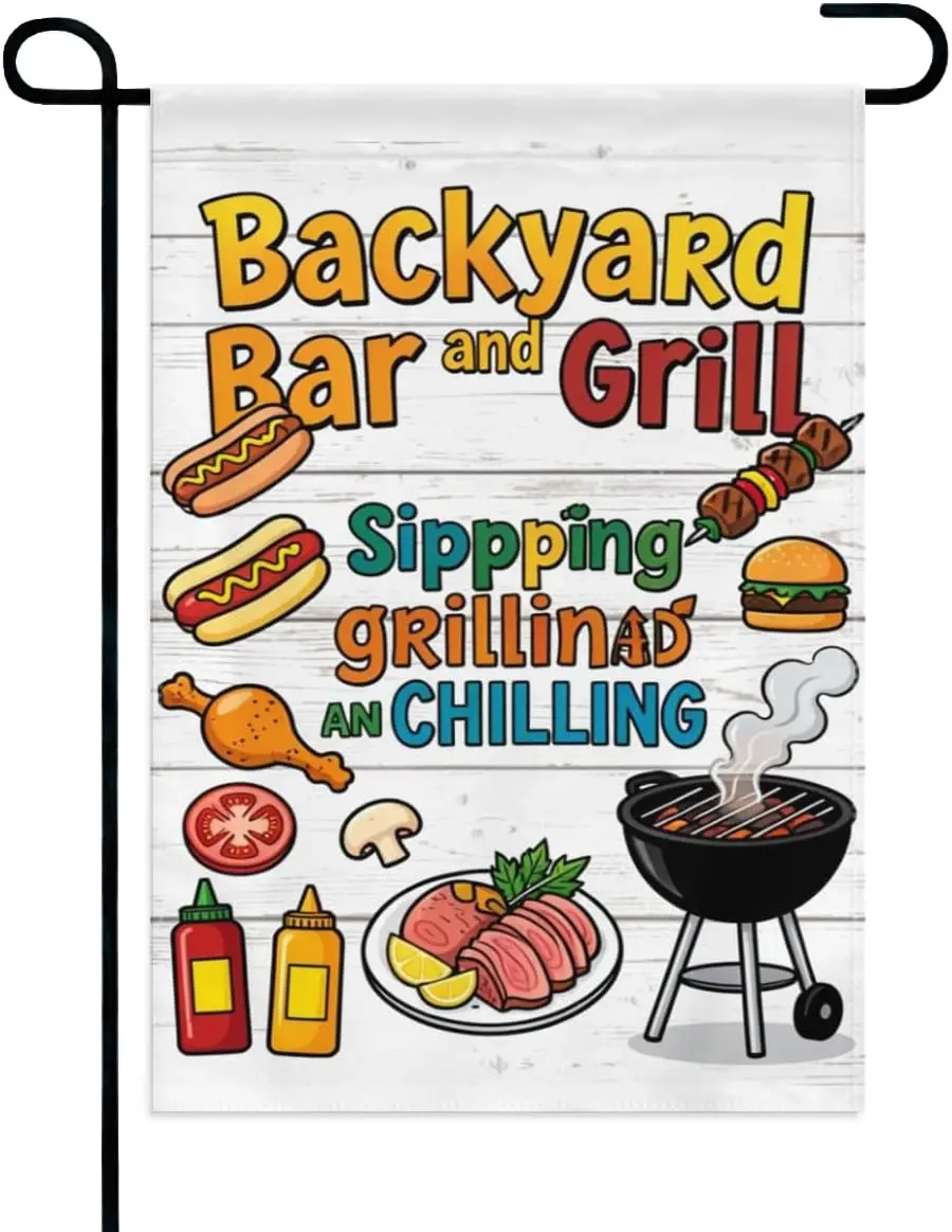 Backyard Bar and Grill Sipping Grilling and Chilling Garden Flag 12x18 Inch Double Sided – Summer BBQ Outdoor Yard Decoratio PPZ