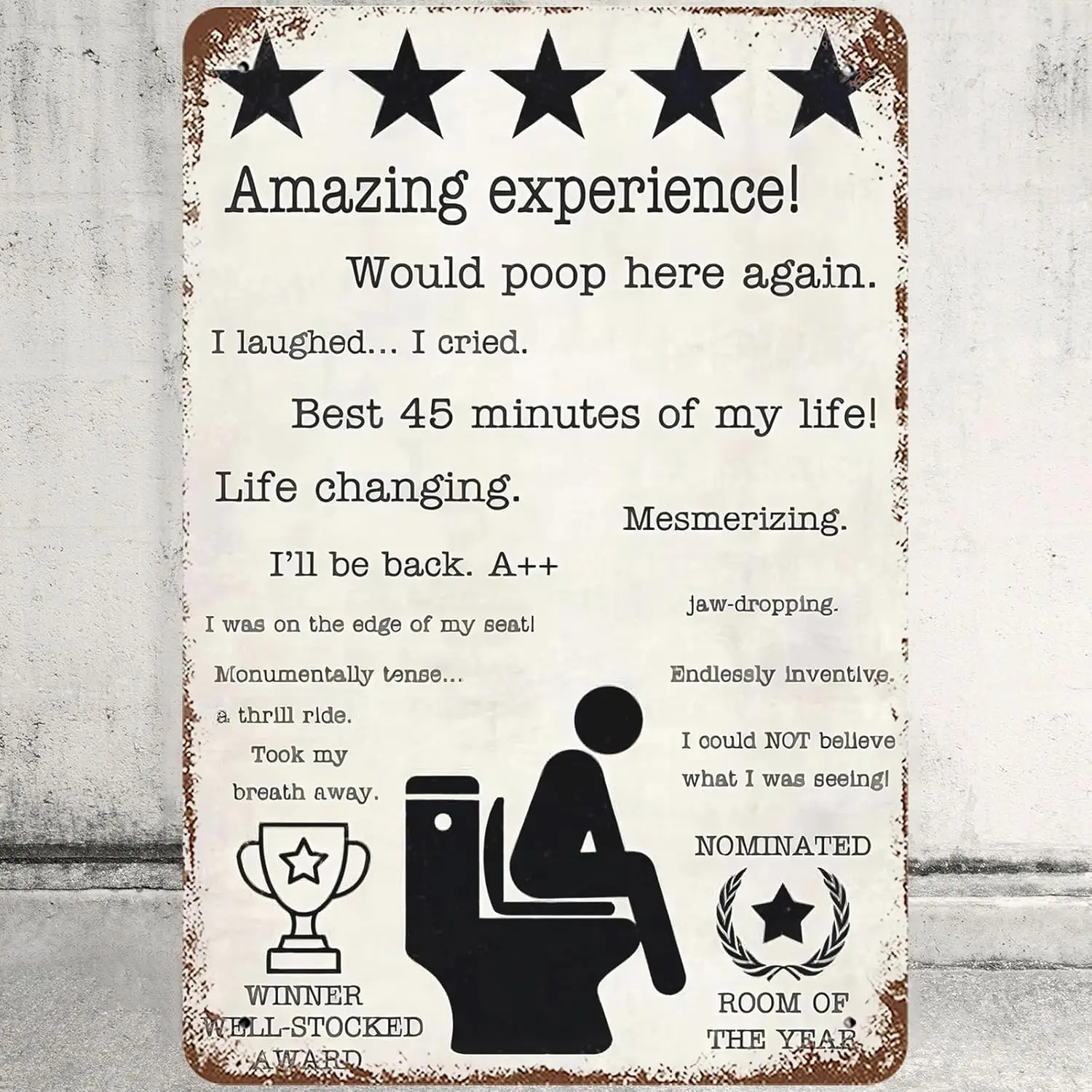 Metal Tin Sign  , Funny Sit Down Toilet Wall Decor Aamazing Experience Would Poop Here Again Toilet Tin Signs Poster for Home Of