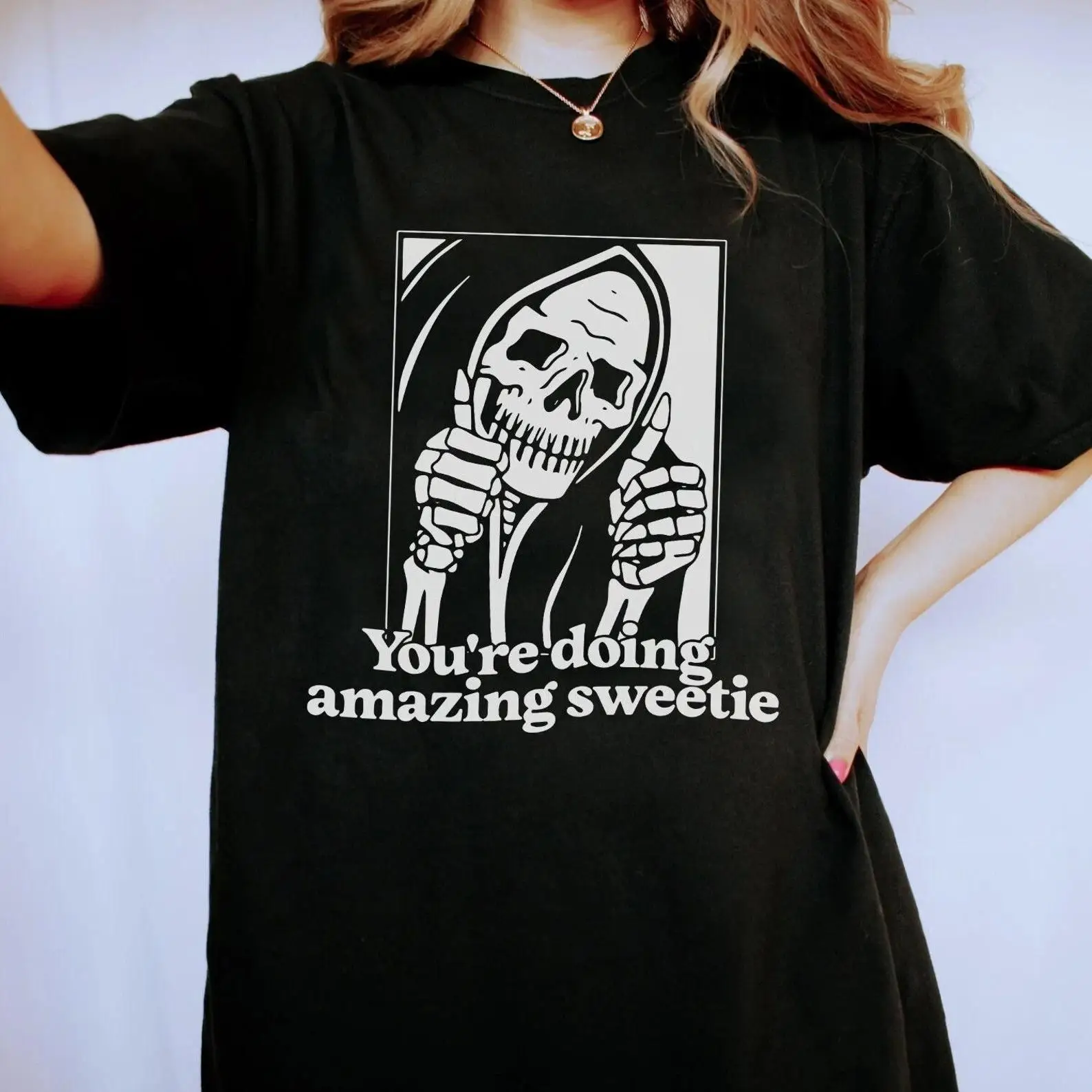 

Funny Skeleton Graphic T-Shirt You’re Doing Amazing Sweetie Women’s Casual Oversized Tee S-3XL Summer Streetwear 2025