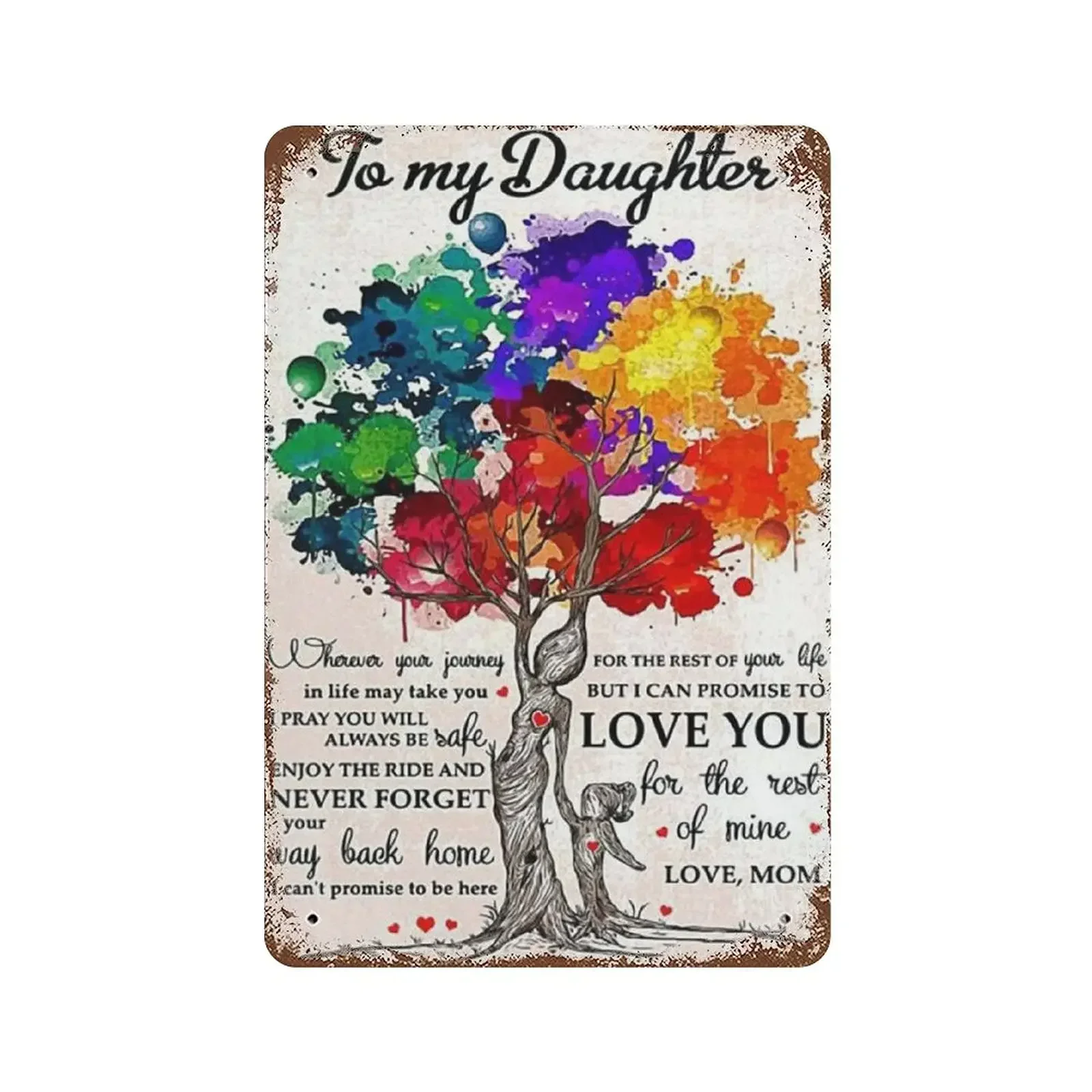 Vintage Metal Tin Sign Plaque,To My Daughter I Promise to Love You for The Rest of Mine Tin Sign,Man cave Pub Club Cafe Home