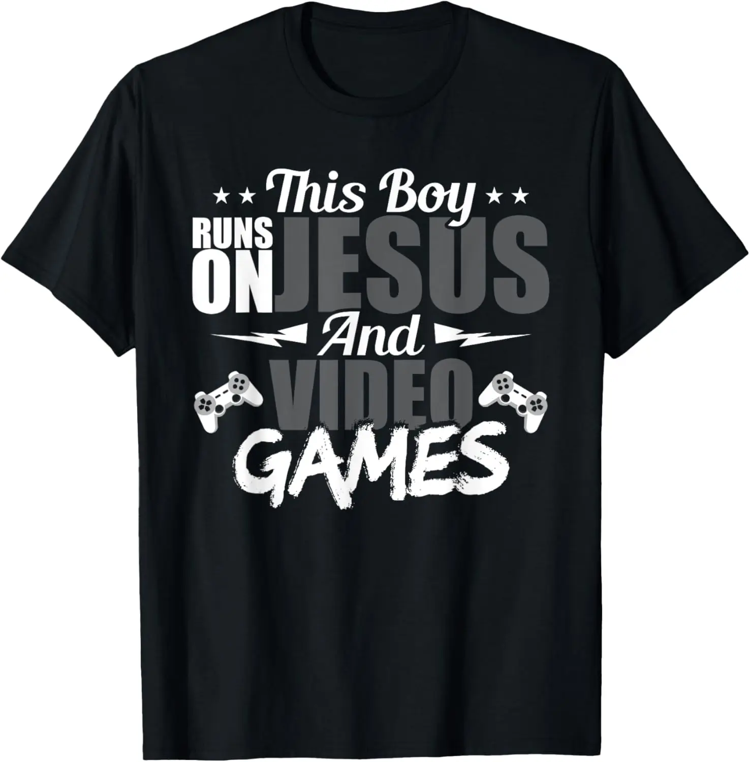 

This Boy Runs On Jesus And Video Games Lover Gift Player T-Shirt