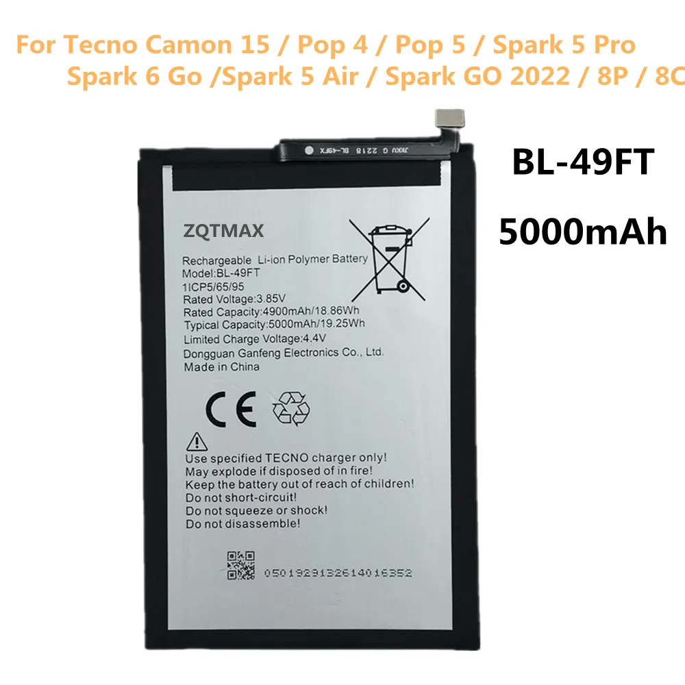 

BL-49FT Battery For Tecno Camon 15 / Pop 4 / Pop 5 / Spark 5 Pro / Spark 6 Go /Spark 5 Air / Spark GO 2022 / 8P 8C 49FT Bateria