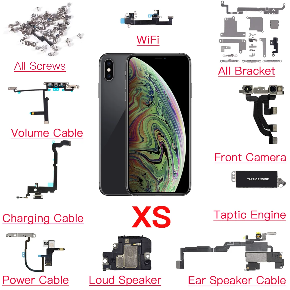 Inner Parts Replacement For iPhone XS Front Camera Power Volume Charging Flex Cable Full Screw Ear Piece Loud Speaker