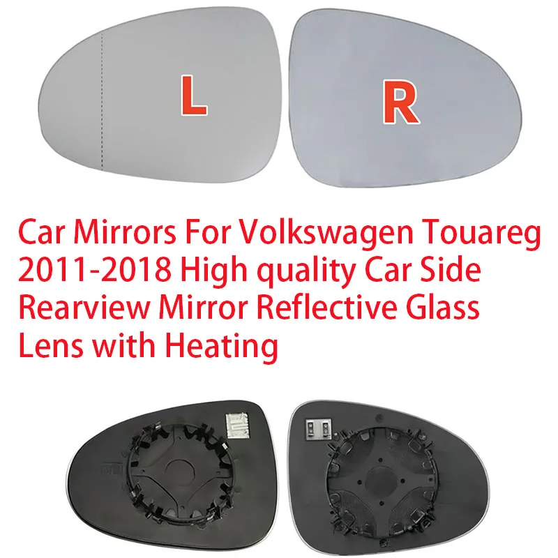 

For Volkswagen Touareg 2011-2018 High quality Car Mirrors Side Rearview Mirror Reflective Glass Lens with Heating