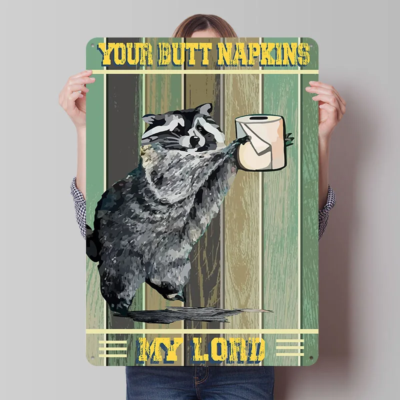 Your Butt Napkins My Lord Poster Customized Vintage Metal Signs Wall Art Retro Tin Plaque for Home and Garden Setup Decorations