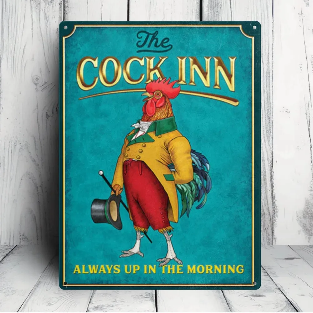 Vintage Funny Tin Sign The Cock Inn Always Up In The Morning Metal Tin Signs, Retro Garage Signs For Men Wall Decorations 30x40