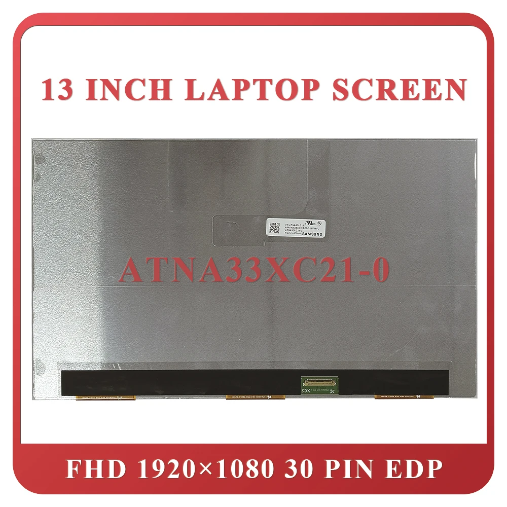 

ATNA33XC21-0 Original New 13.3inch LCD Screen For Ascs T3300KA OLED Screen Display FHD 1920×1080 30Pin EDP Non-Touch Panel