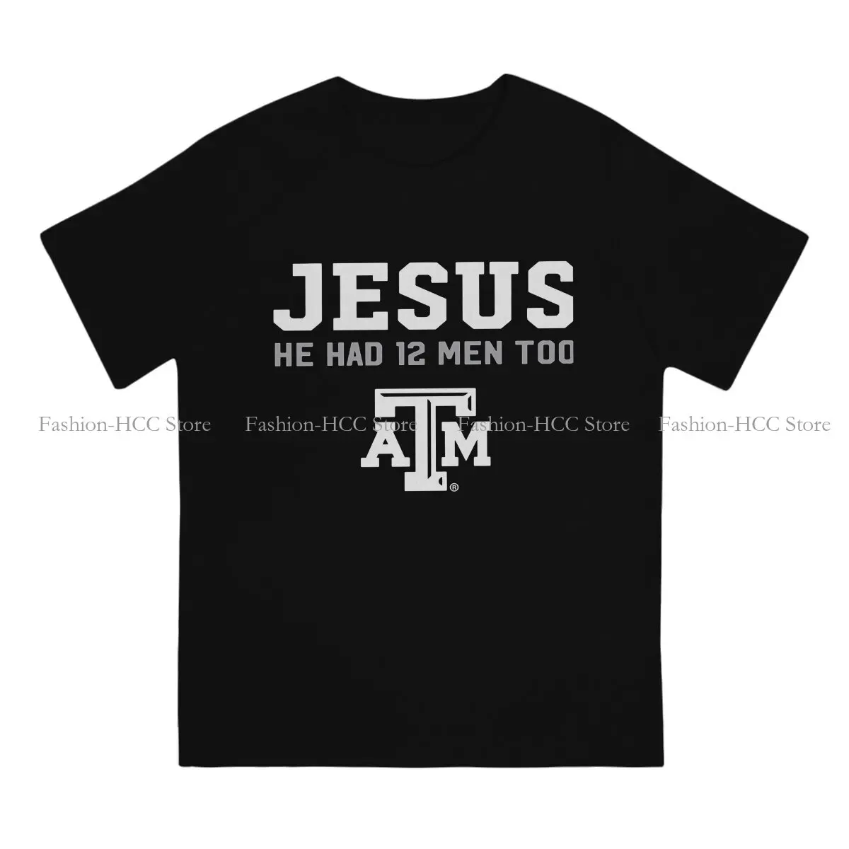 He Had 12 Men Too Atm Jesus Casual Polyester TShirt Jesus Christ Style Tops Comfortable T Shirt Male Tee