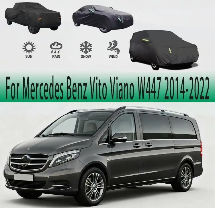 

For Outdoor Protection Waterproof Dustproof Full for Mercedes Benz Vito Viano W447 2014 2022 Car Covers