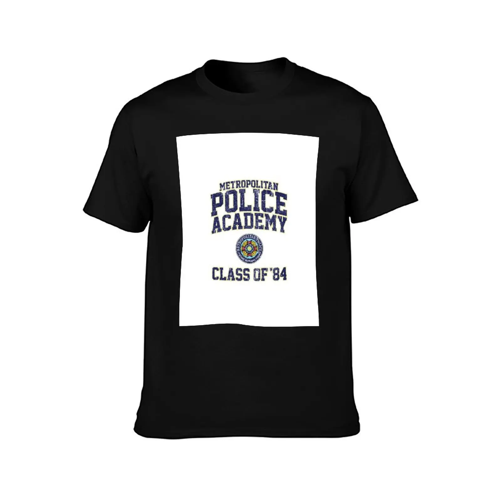 Metropolitan Police Academy Class of 84 - Police Academy T-Shirt Casual Work Wear T-Shirt