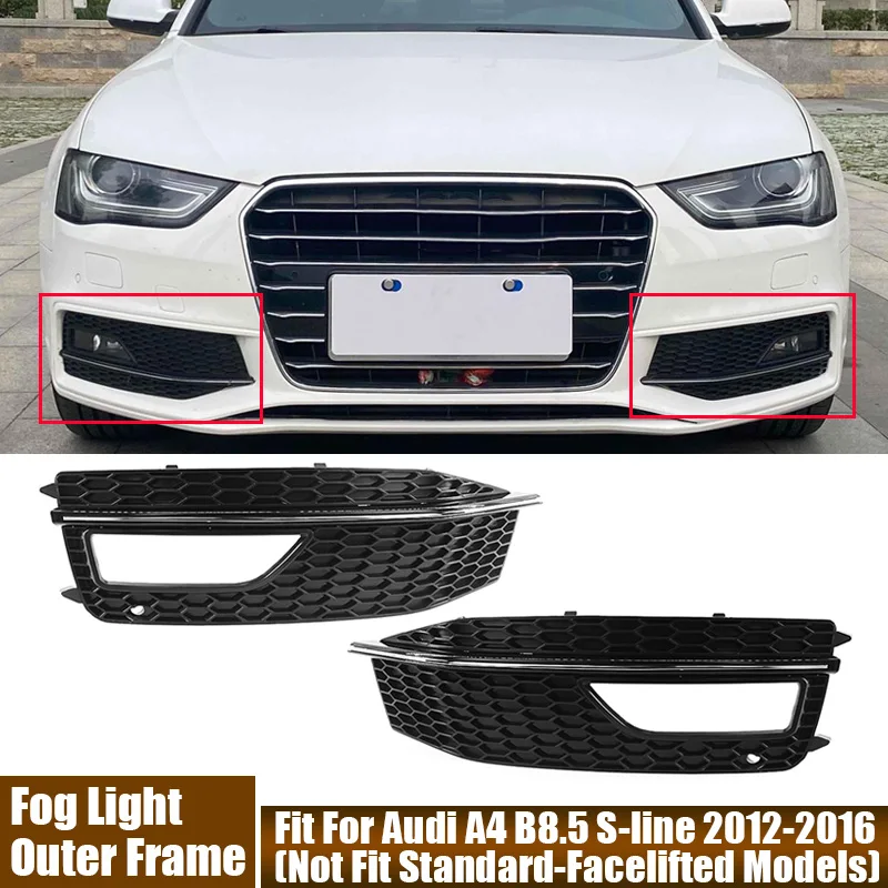2Pcs Car Front Bumper Fog Light Covers Honeycomb Modified Lamp Frame For Audi A4 B8.5 S-line 2012-2016 Not Fit Standard Models