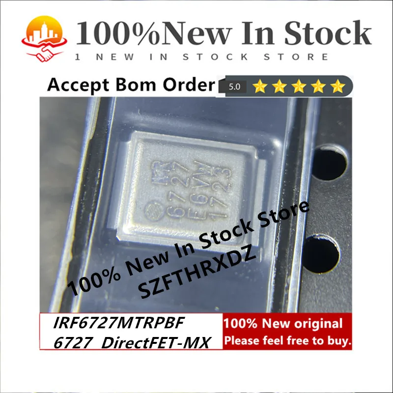 100% NEW ORIGINAL IRF6727MTRPBF WDSON5 6727 MG-WDSON-5 IRF6727MPBF DirectFET-MX MOSFET 30V 1 N-CH HEXFET 1.7mOhms 49nC