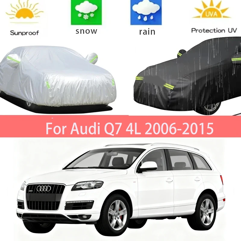 

For Audi Q7 4L 2006-2015 Full Car Covers Outdoor Sun Anti UV Rain Snow Dust Protection Oxford Cloth Accessories