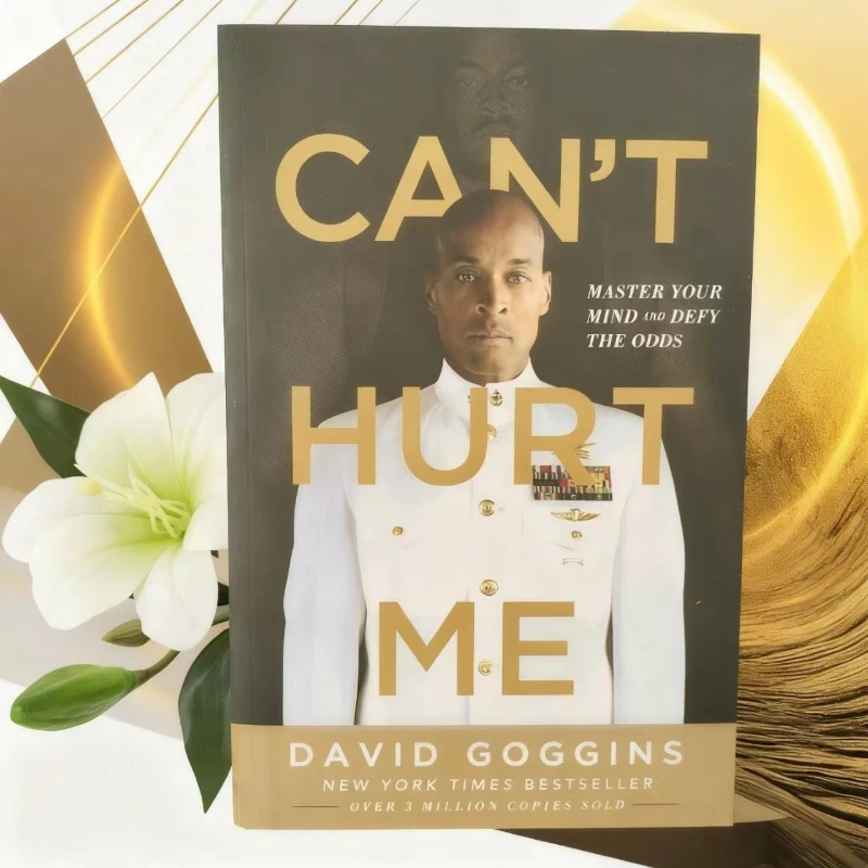 

Can't Hurt Me by David Goggins: Master Your Mind and Defy the Odds Forged Through Extreme Challenges